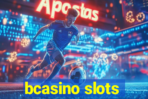 bcasino slots